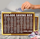 200k Money Saving Box